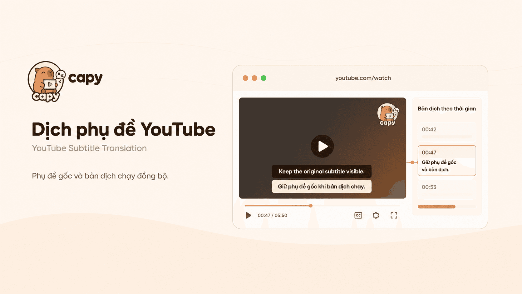 Capy hiển thị phụ đề song ngữ đồng bộ trên YouTube